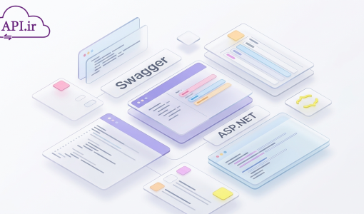 راهنمای کامل استفاده از Swagger با Asp.Net Core